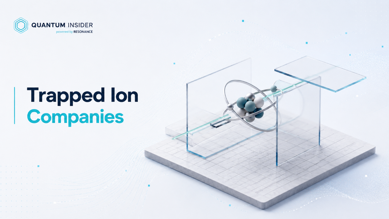Trapped-Ion Quantum Computing Companies in 2026 : US Pioneer Global VC DIFCHQ SFO NYC Singapore – Riyadh Swiss Our Mind Trapped-Ion Quantum Computing Companies in 2026 : US Pioneer Global VC DIFCHQ SFO NYC Singapore – Riyadh Swiss Our Mind