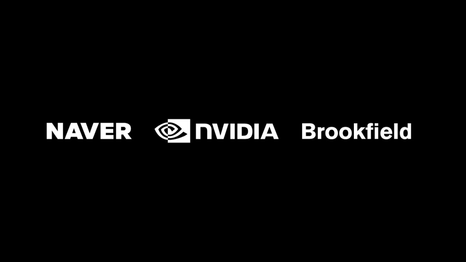 NAVER, NVIDIA and Brookfield to Expand Korea’s National AI Factory Infrastructure Buildout : US Pioneer Global VC DIFCHQ SFO NYC Singapore – Riyadh Swiss Our Mind NAVER, NVIDIA and Brookfield to Expand Korea’s National AI Factory Infrastructure Buildout : US Pioneer Global VC DIFCHQ SFO NYC Singapore – Riyadh Swiss Our Mind