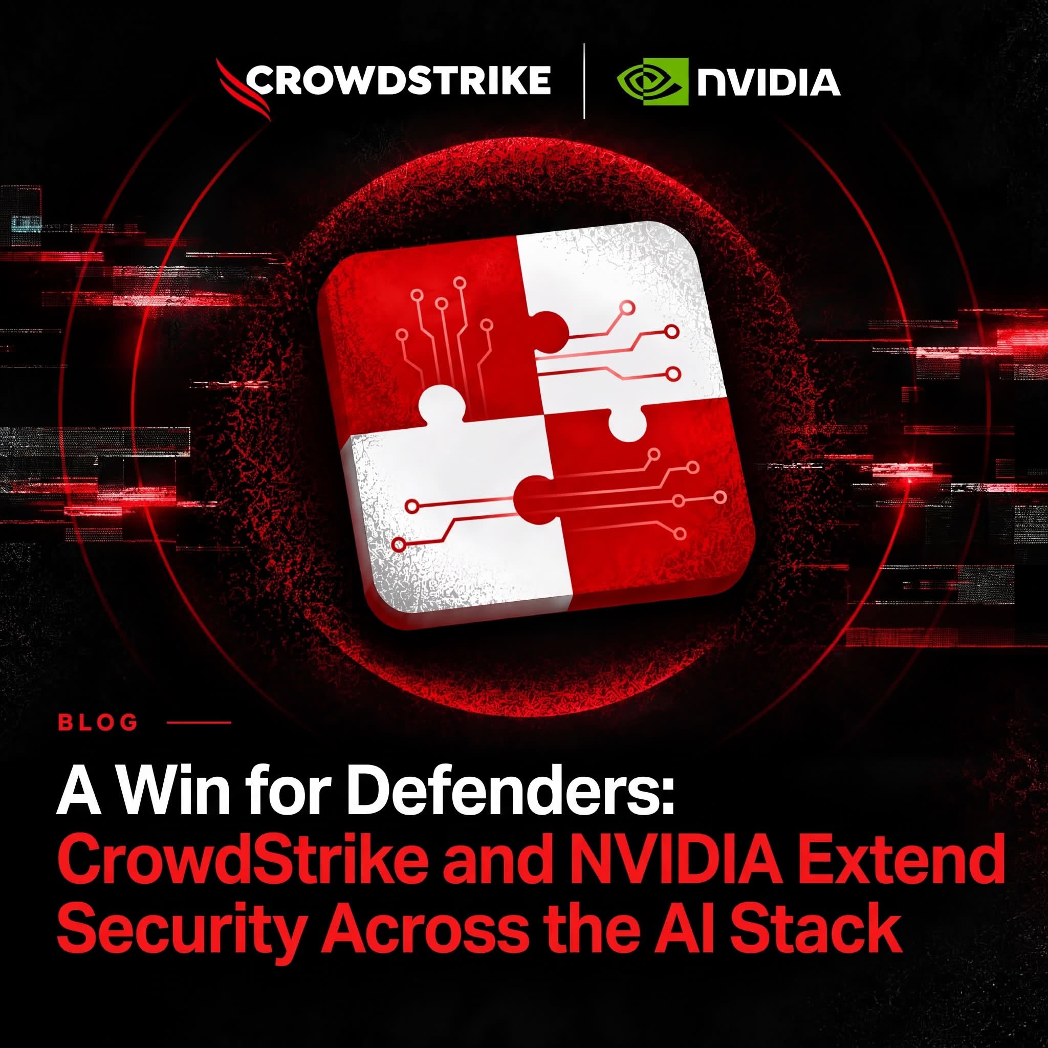 A Win for Defenders: CrowdStrike and NVIDIA Extend Security Across the AI Stack : US Pioneer Global VC